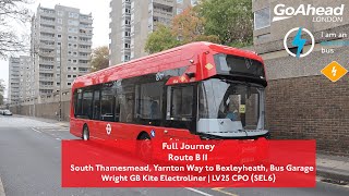 Full Journey | Route B11 to Bexleyheath, Bus Garage | Wright GB Kite Electroliner ⚡| SEL6 (LV25 CPO)