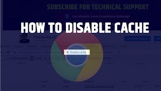 How to Disable Cache in chrome.