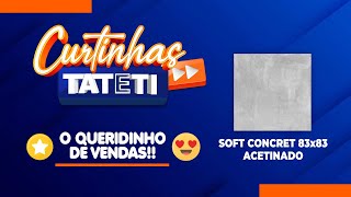 CURTINHAS TATETI - SOFT CONCRET 83x83 ACETINADO screenshot 1