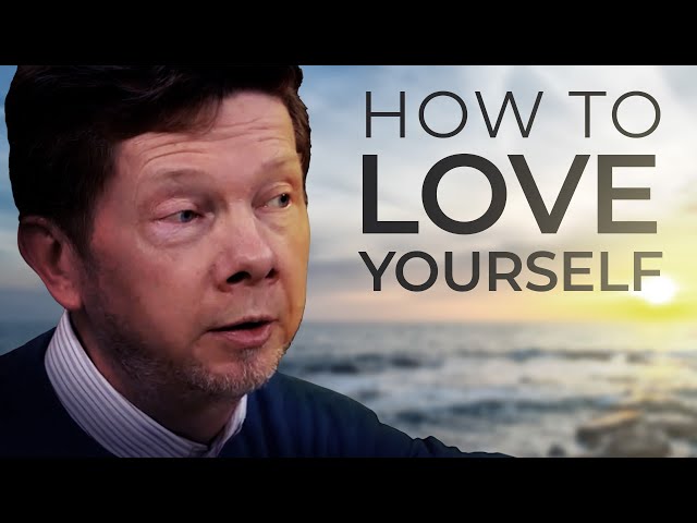 How Can I Love Myself? | Eckhart Tolle Answers class=