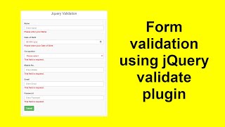 Form validation using jQuery validate plugin || jQuery form validation
