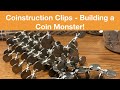 Coinstruction Clips - Building a Coin Monster!