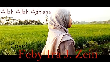 Allah Allah Aghisna Cover Feby Ira J. Zein