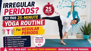 Full 25-Minute Yoga for Irregular Periods | Hormone Balance | PCOD/PCOS Yoga News