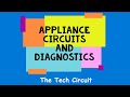 #29 - Appliance Repair Electrical Diagnostics - Common Circuits and Testing Procedures