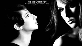 Celine Dion / Barbra Streisand - Ne Me Quitte Pas chords