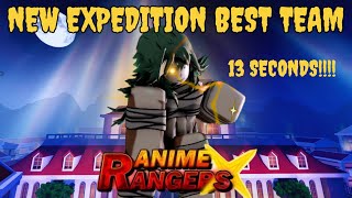 How To Achieve 13-16 Sec Clear Times For New Expedition Mode In Anime Rangers X Initial Team