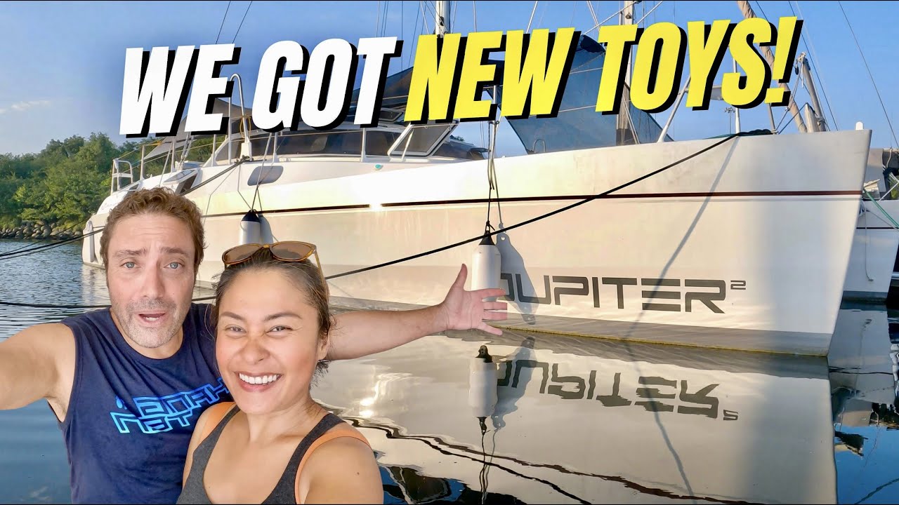 WE’RE HOME AND WE GOT SOME NEW TOYS – SAILING LIFE ON JUPITER EP143