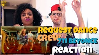 711 BEYONCE | ReQuest Dance Crew Rehearsal Reaction