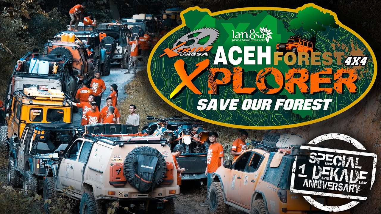 ACEH FOREST XPLORER SPECIAL 1 DEKADE