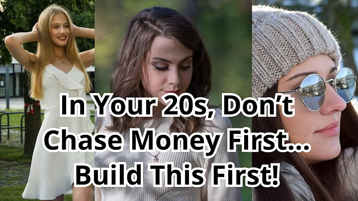 In Your 20s, Don’t Chase Money First… Build This First!