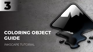 Famous Inkscape Tutorial for Beginner : Part 3 (Coloring Object Guide) Wealth
