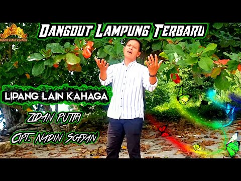 Dangdut Lampung Terbaru || LIPANG LAIN KAHAGA || Cipt.Nadin Sofyan Putih