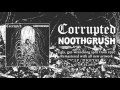 NOOTHGRUSH / CORRUPTED - Split Trailer (Remaster 2017) - YouTube