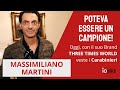MASSIMILIANO MARTINI, POTEVA ESSERE UN CAMPIONE