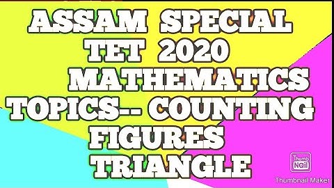 Assam special Tet 2020 Mathematics Topics - Counting Figure triangle/Maths