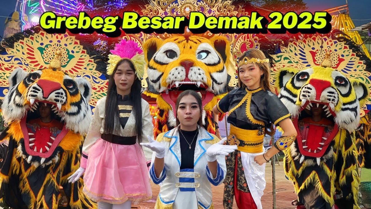 PEMBUKAAN GREBEG BESAR DEMAK 2025 Barongan Parade