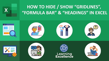 How To Hide/Show "Gridlines", "Formula Bar" & "Headings" In Microsoft Excel