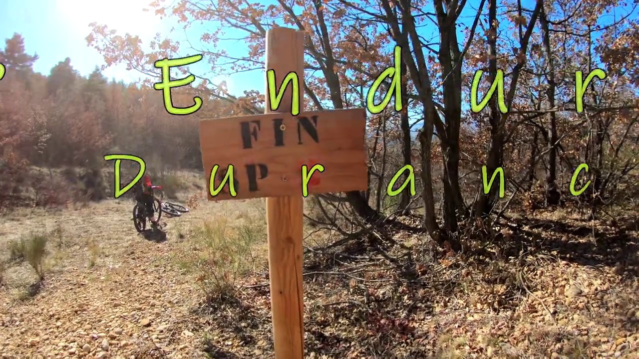 Spéciales enduro Val de Durance (au départ de Volonne -04) par VTT-a-2 27.5 us