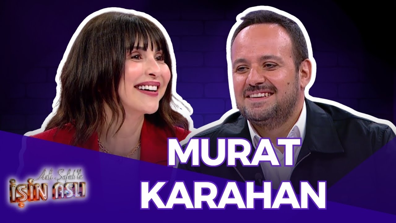 Aslı Şafak'la İşin Aslı - Murat Karahan | 4 Temmuz 2025