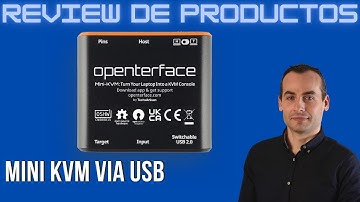 Openterface Mini-KVM: Controla un segundo PC sin monitor sin teclado y sin ratón desde tu portátil