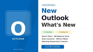 New Outlook August 2026 Update What's New & What's Still Rolling Out