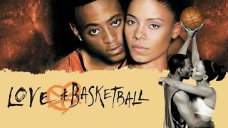 Love & Basketball (2000) Movie- Sanaa Lathan, Omar Epps, Kyla Pratt | Facts & Reviews