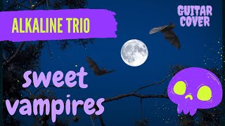 spooktober special // Alkaline Trio - sweet vampires (guitar cover)