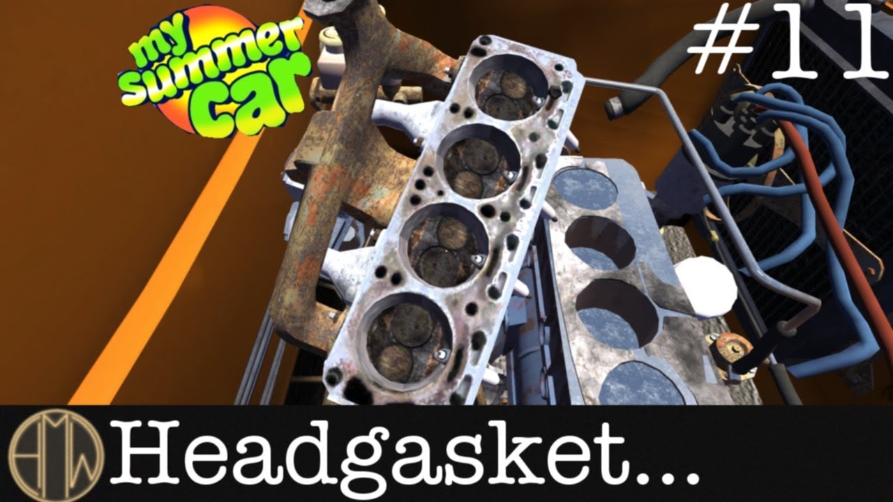 My Summer Car 11 Replacing Headgasket YouTube