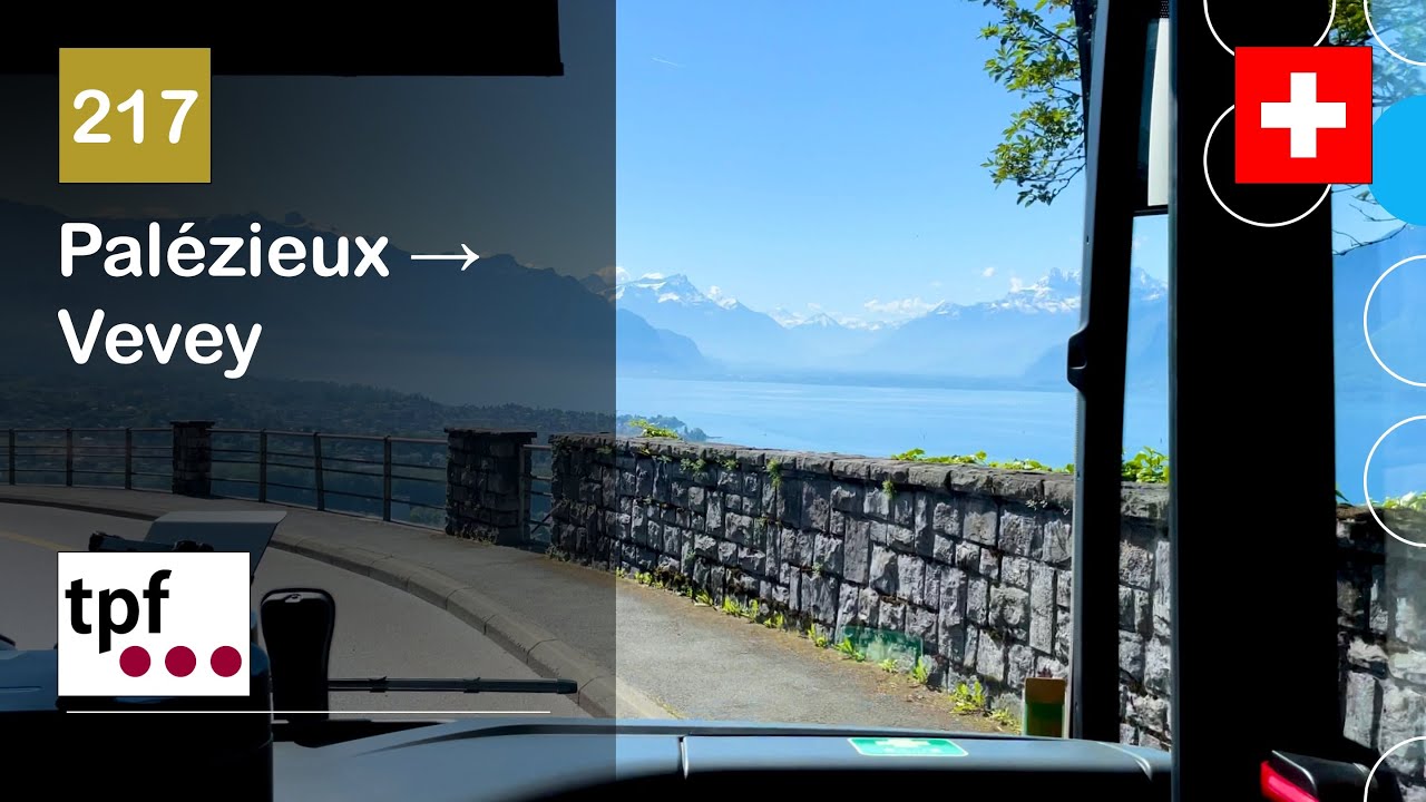 [4K] 🇨🇭 Cab Ride: TPF FRIBOURG BUS | 217: Palézieux → Vevey | Mercedes-Benz Citaro C2 G Hybrid