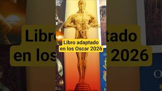 "Sueños de Trenes" de Dennis Johnson en los Oscar 2026. #libros #oscars2026