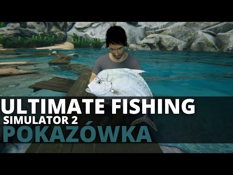 Ultimate Fishing Simulator 2 [POKAZÓWKA] #ultimatefishingsimulator2