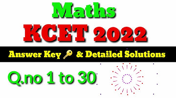 KCET 2022 Maths Answer key with Solutions | Code A 2 solutions