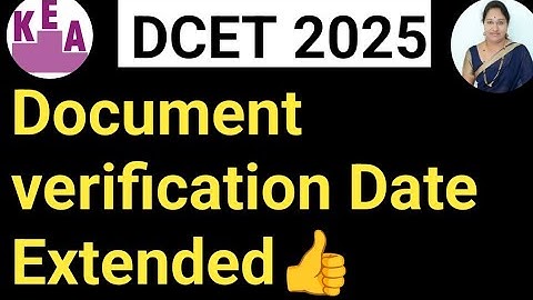 DCET 2025 Document Verification date extended|#DCET 2025 document verification#Dcet 2025 Karnataka