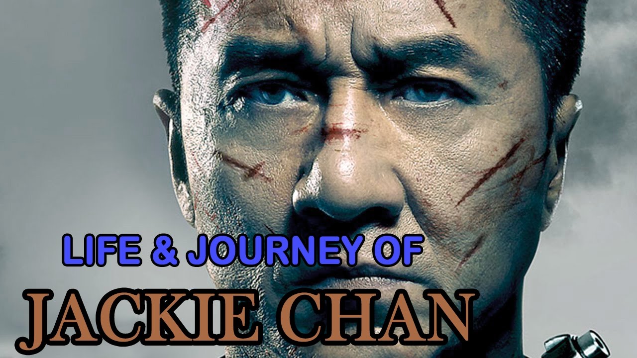 The Rise Of A Star - Jackie Chan   Journey of Jackie Chan's life