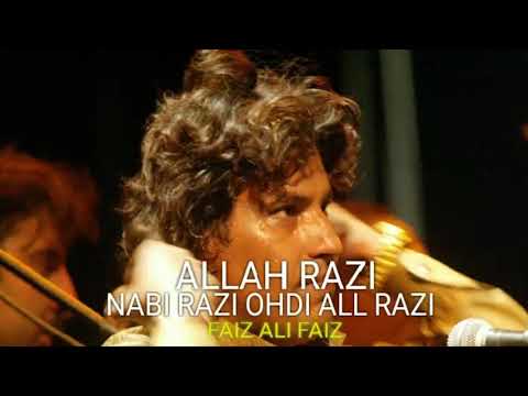 Allah Razi Nabi Razi Ohdi All Razi faiz Ali faiz - YouTube