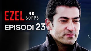 Ezel Episodi 23 4K Serial Turk Me Ra Shqip