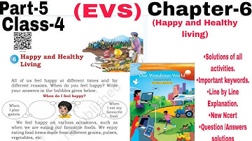 Class-4,EVS, Chapter-6(Happy and Healthy Living)/Part-5/Our wondrous World/New NCERT/@Chaptrek NCERT