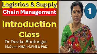 1. Logistics & Supply Chain Management - Introduction Class