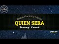 Quien Sera KARAOKE Danny Frank