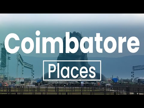 Top 10 Best Places to Visit in Coimbatore | India - English