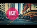 Driving Downtown [4/20/2019] - Chicago, Illinois, USA