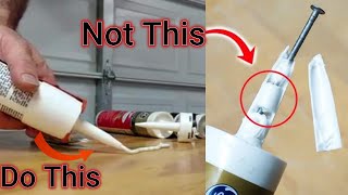 STOP Throwing Away Half-Used Dried-Up Caulk Tubes - "Simple Trick To Make Them Last"