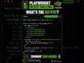 What's the Output? 😳 | Playwright Coding Challenge #10 #shorts #playwright #coding