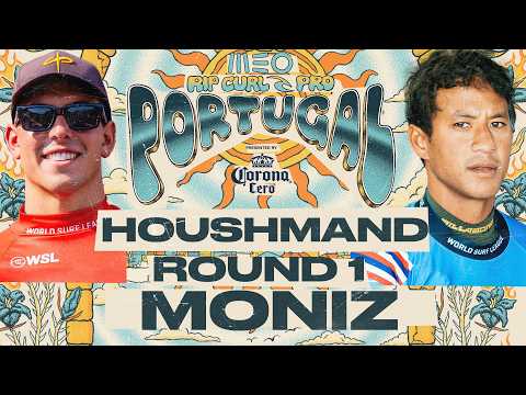 Seth Moniz vs Cole Houshmand | MEO Rip Curl Pro Portugal presented by Corona Cero 2026 - Round 1