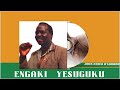 ENGAKI YESUGUKU (Official Audio) ___ JOHN ARIISI O