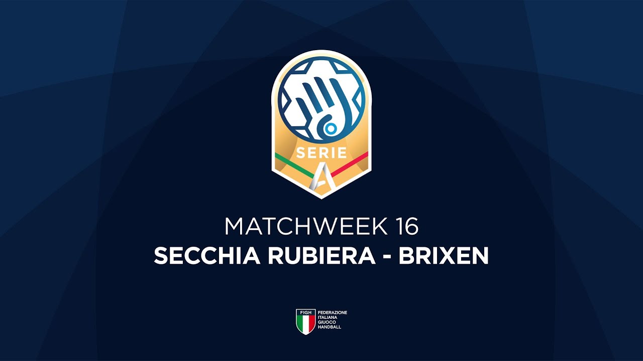 Serie A Gold [16^] | SECCHIA RUBIERA - BRIXEN
