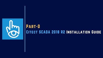 000 | Installation of Citect SCADA 2018 R2 | Citect SCADA |