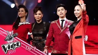 Phần Cứu Thí Sinh Của Huấn Luyện Viên Tóc Tiên | Tập 9 Vòng Đo Ván | The Voice - Giọng Hát Việt 2017