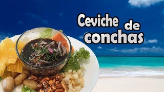 Receta de ceviche de conchas negras, fácil y deliciosa!